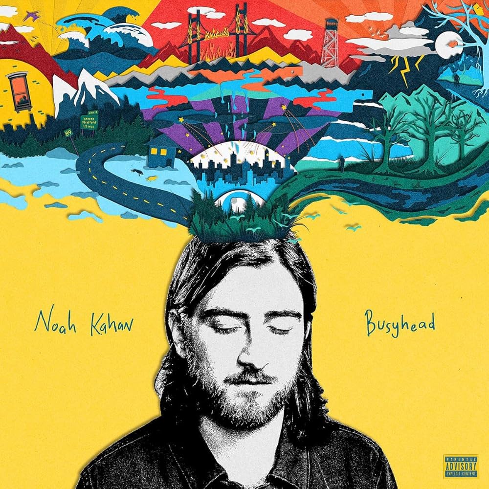 Noah Kahan - Busyhead