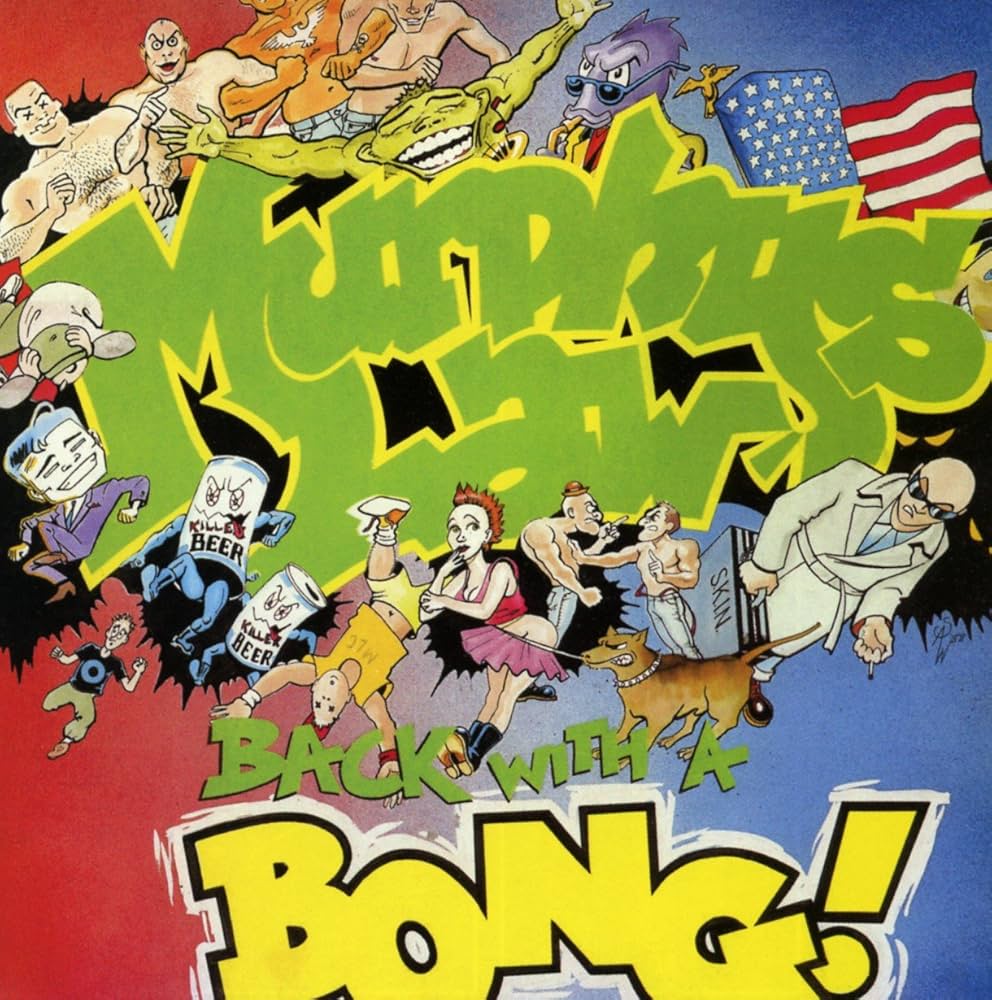 Murphy's Law - Back With A Bong (35th Anniversary Edition)