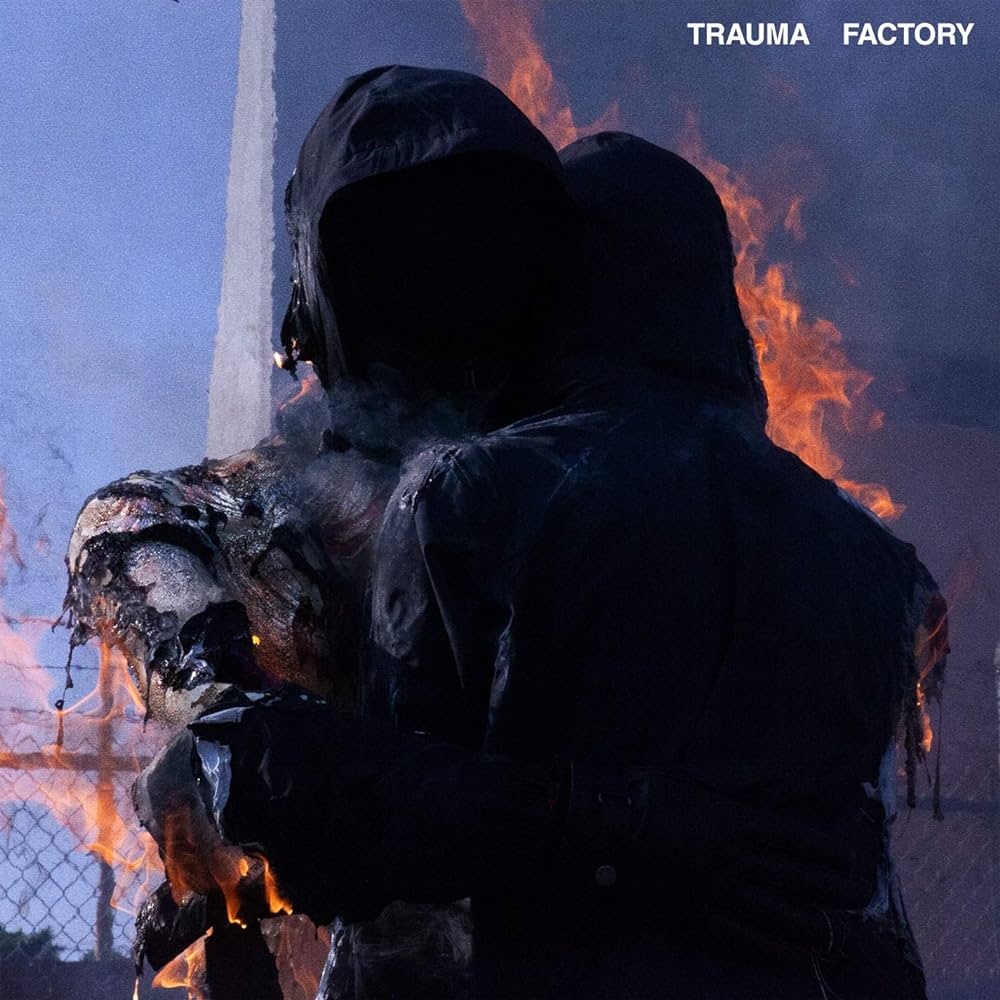 Nothing, Nowhere. - Trauma Factory