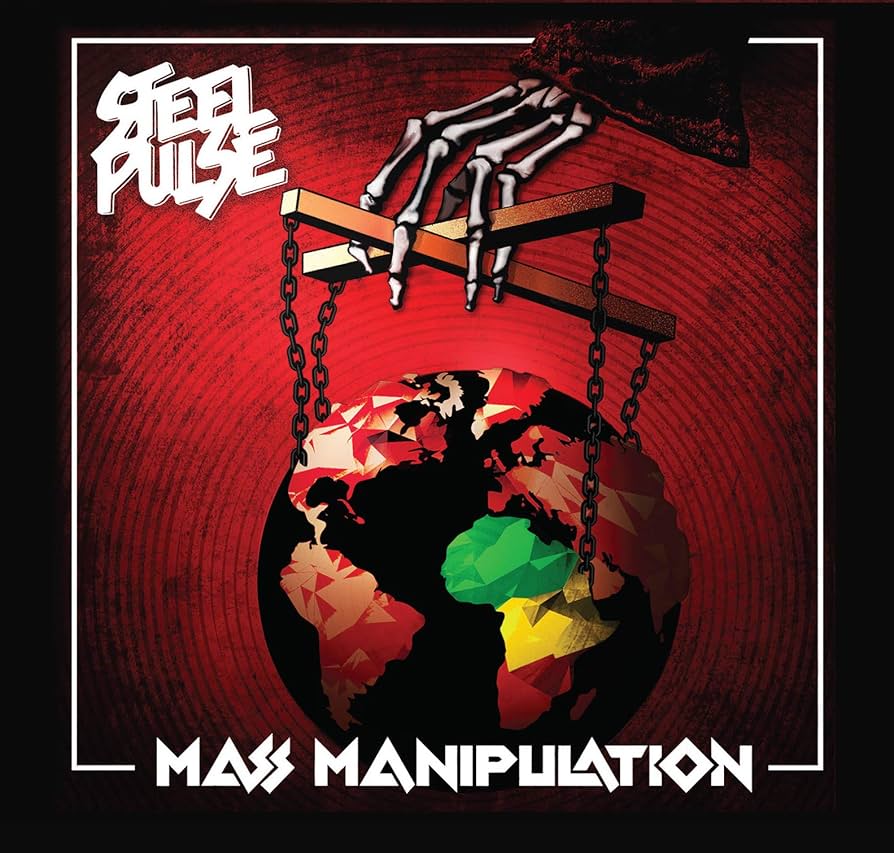 Steel Pulse - Mass Manipulation