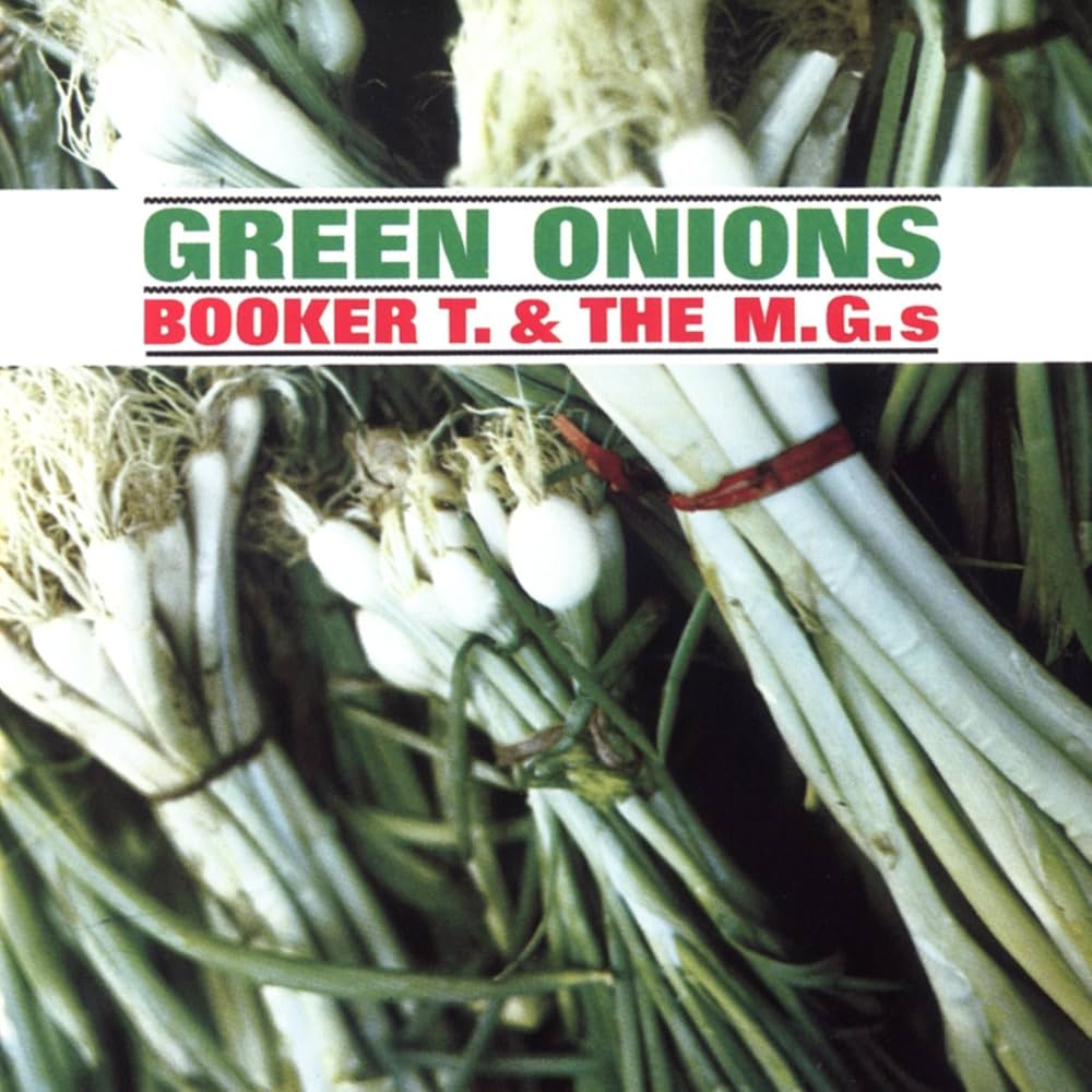 Booker T. & The MG's - Green Onions (180 Gram Vinyl)