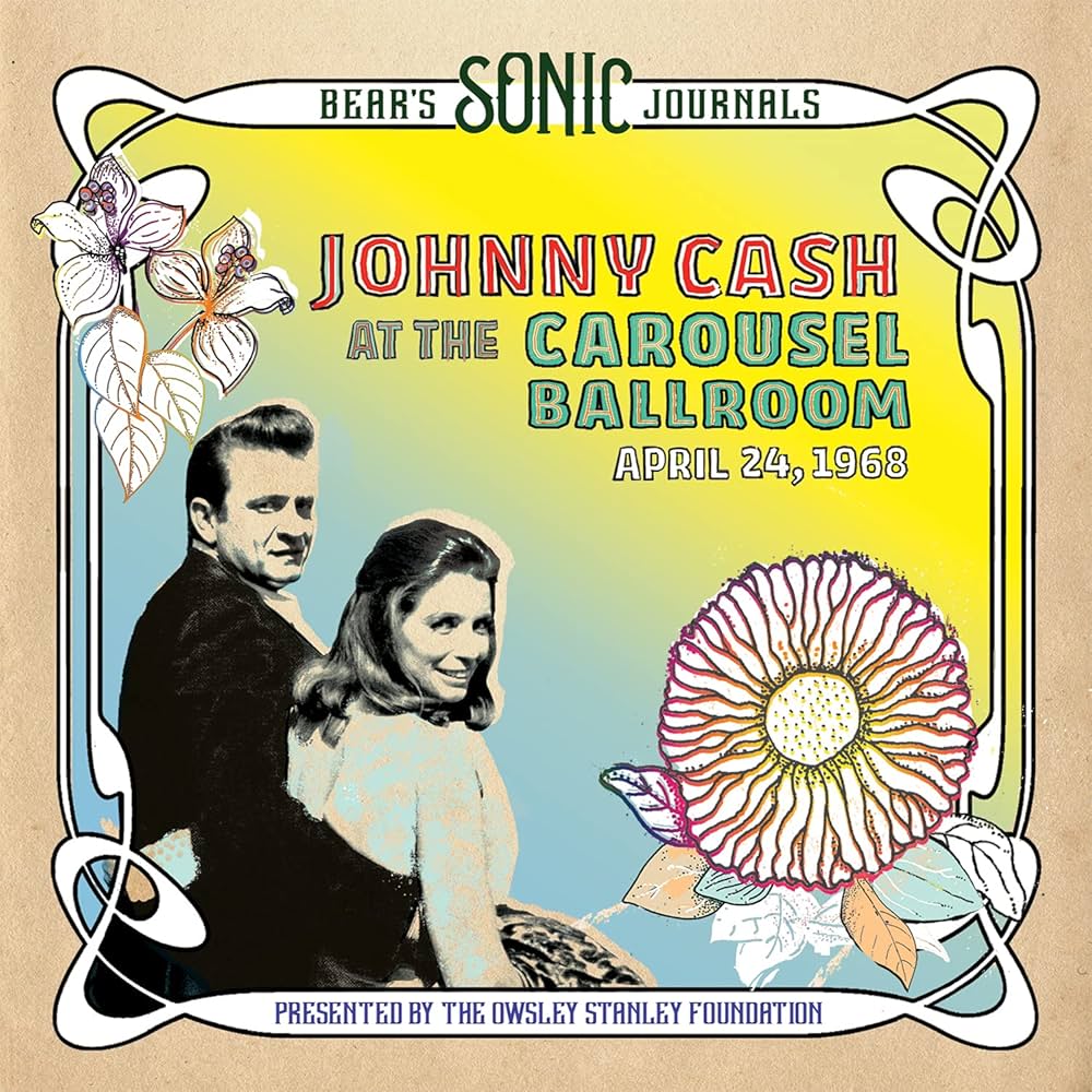 Johnny Cash - Bear's Sonic Journals: Carousel Ballroom - April 24, 1968 (CD)