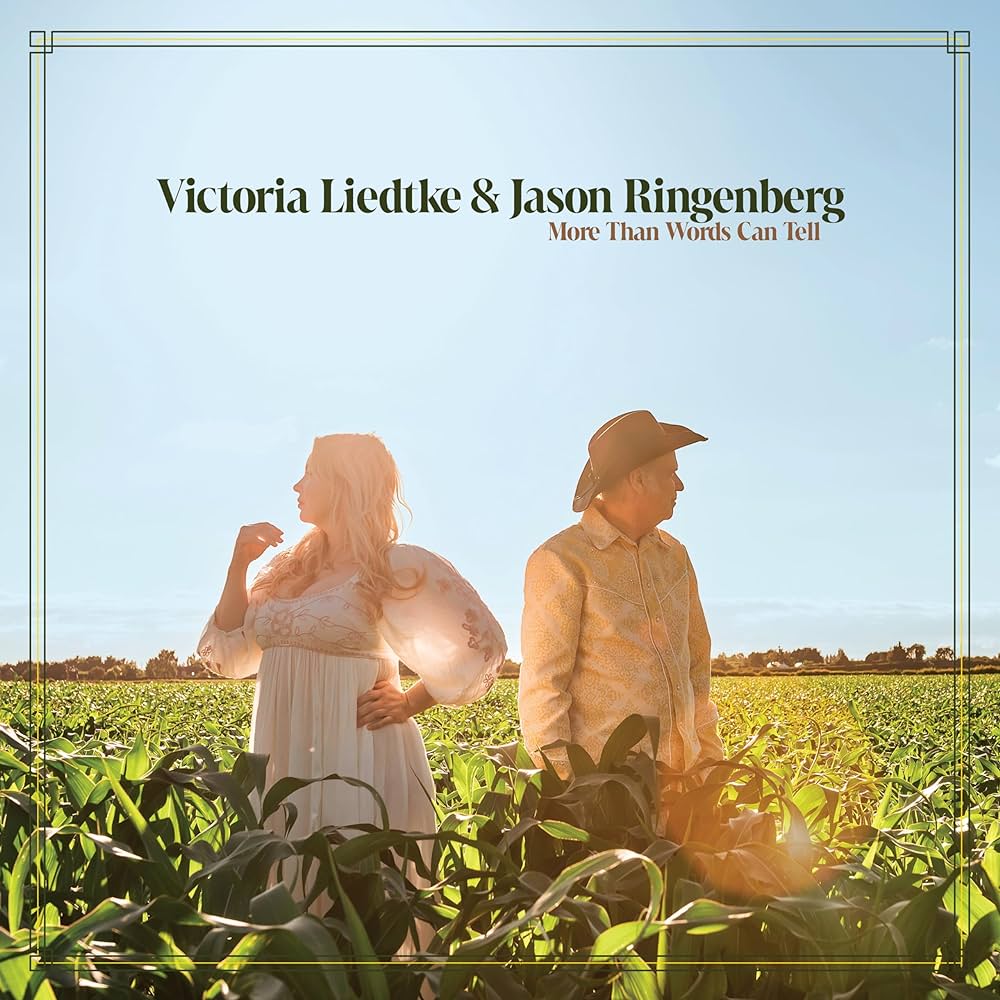 Victoria Liedtke & Jason Ringenberg - More Than Words Can Tell (Green Vinyl)
