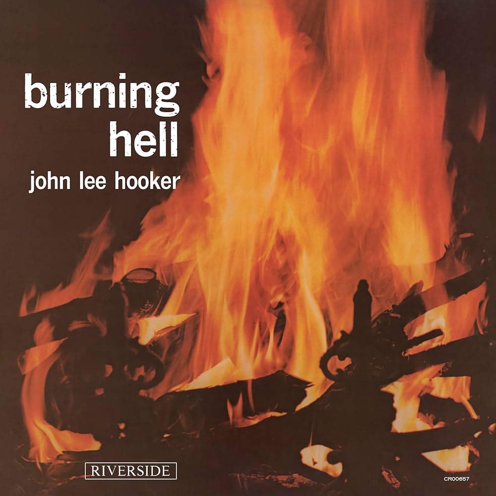 John Lee Hooker - Burning Hell (Bluesville Acoustic Sounds Series)
