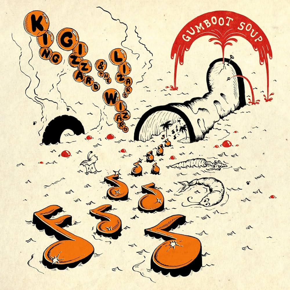 King Gizzard & The Lizard Wizard - Gumboot Soup (