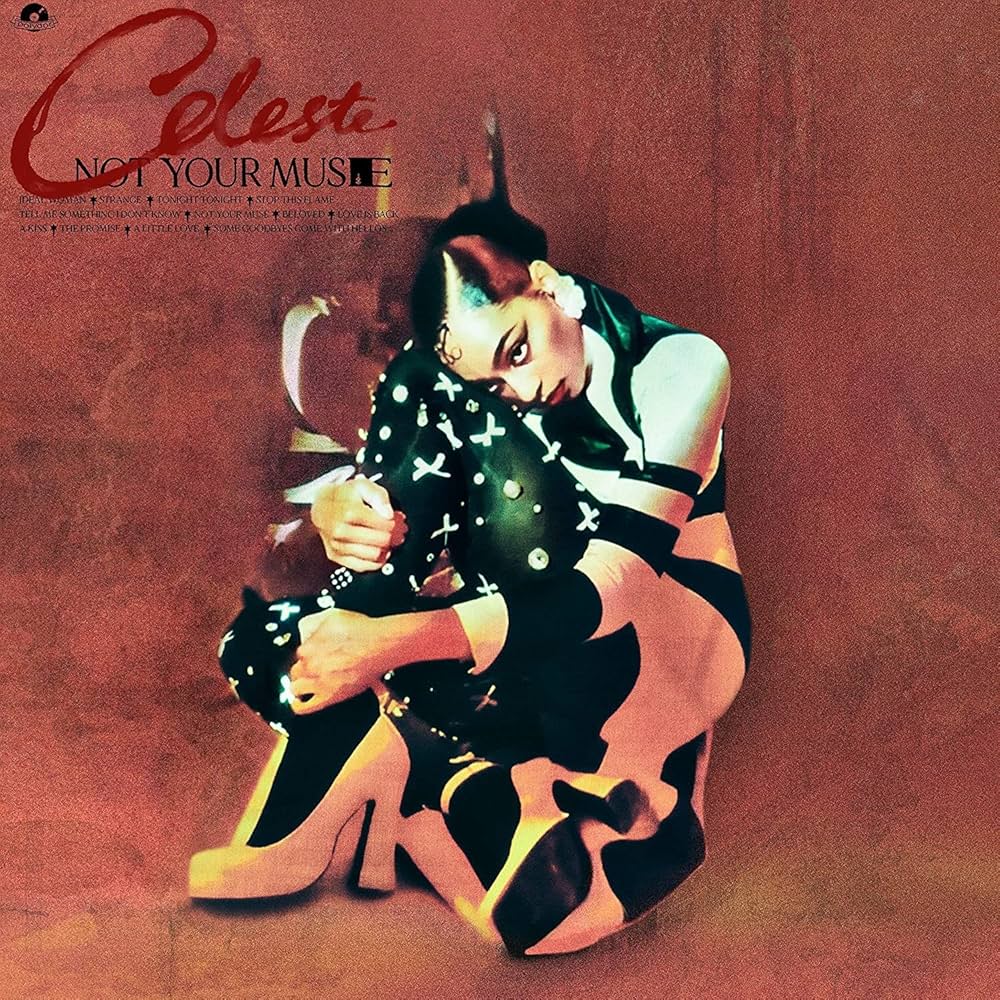 Celeste - Not Your Muse