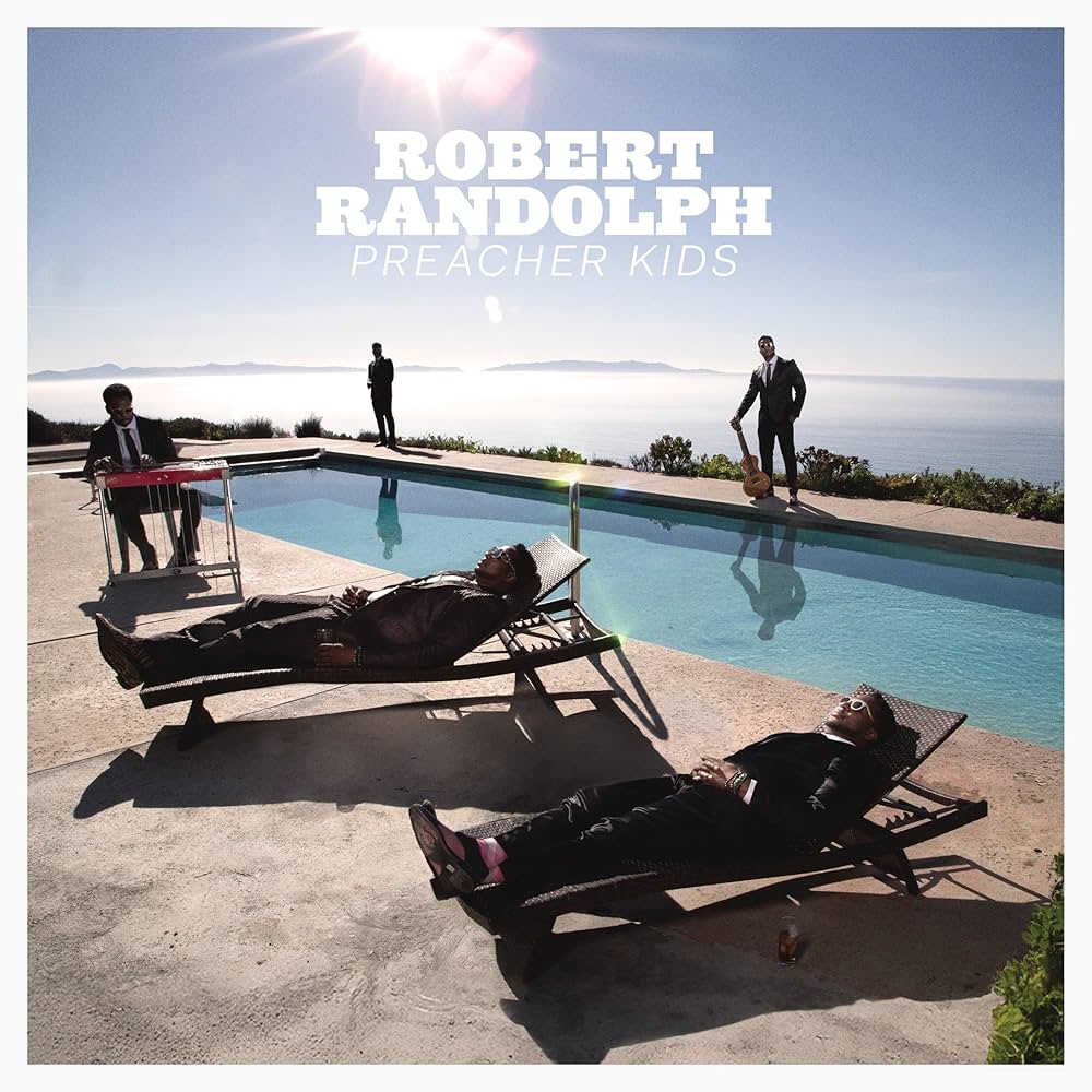 Robert Randolph - Preacher Kids (Blue Vinyl w/ Signed Cover!!!)