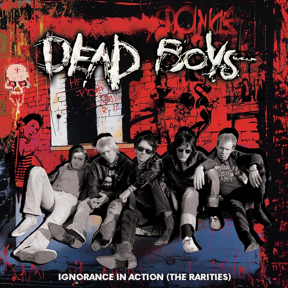 Dead Boys - Ignorance In Action: The Rarities (CD)