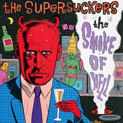 Supersuckers - The Smoke Of Hell (Red Vinyl)