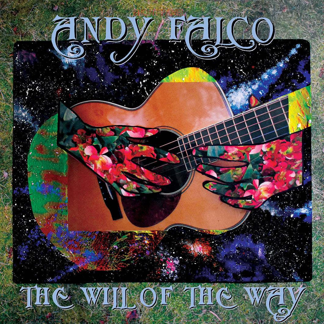 Andy Falco - The Will Of The Way