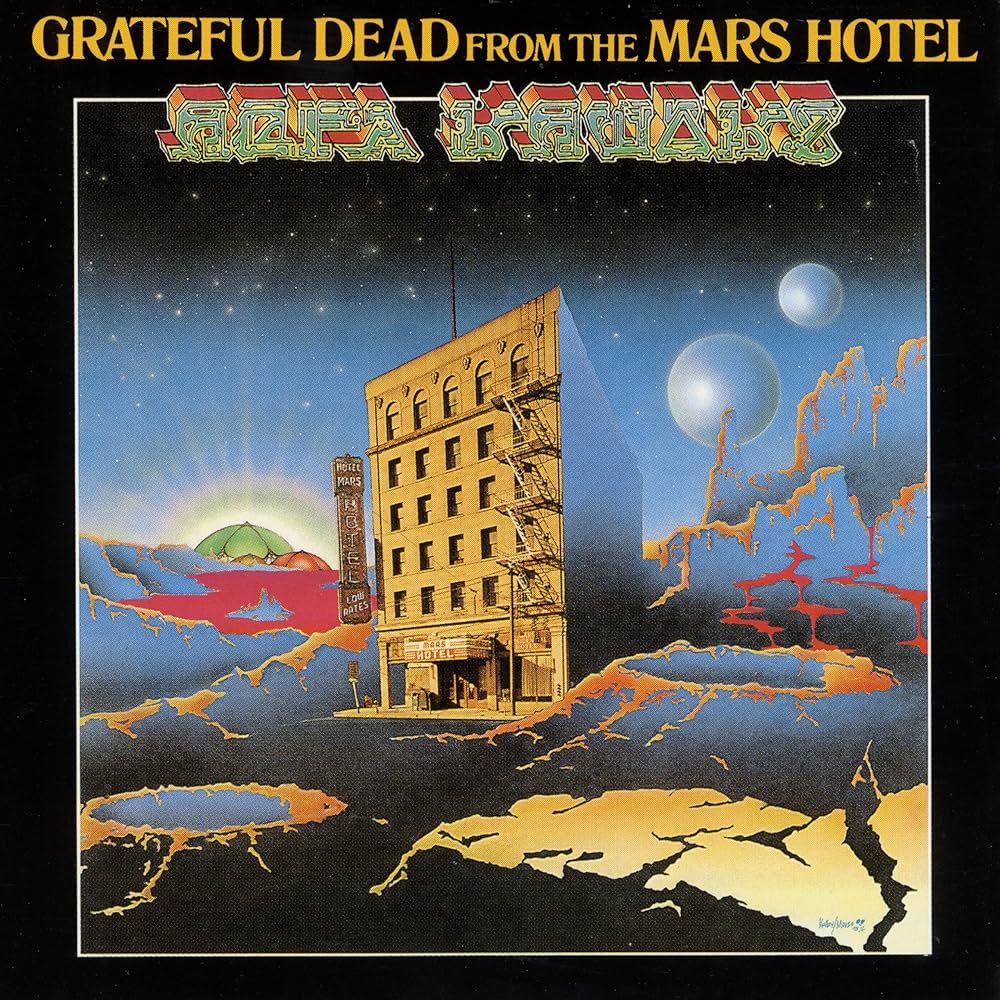 Grateful Dead - From The Mars Hotel (50th Anniversary Remastered Edition)