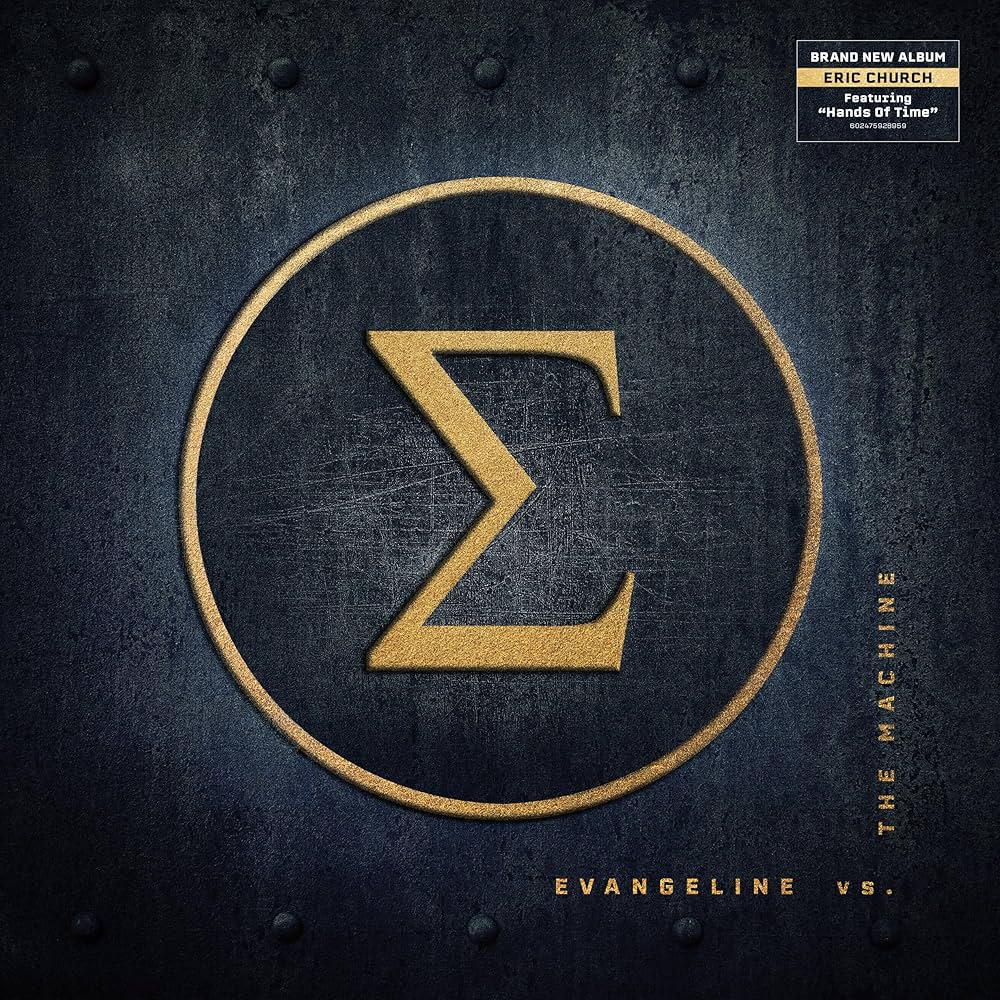 Eric Church - Evangeline vs. The Machine
