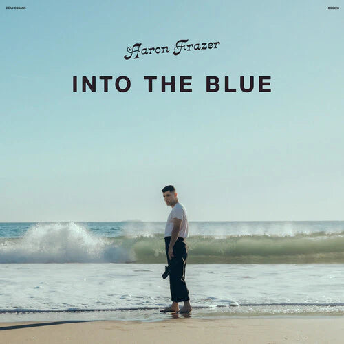 Aaron Frazer - Into The Blue (Coke Bottle Clear Vinyl)