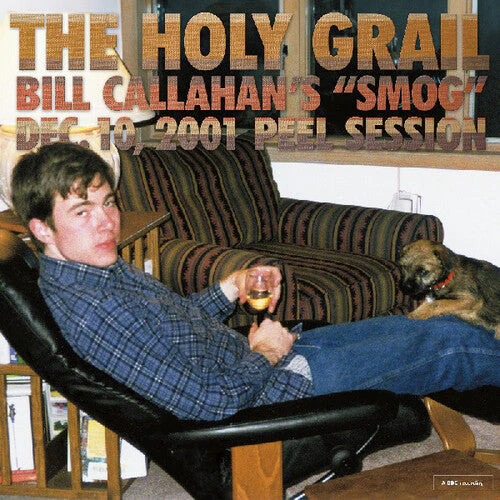 Bill Callahan - The Holy Grail: Bill Callahan's 