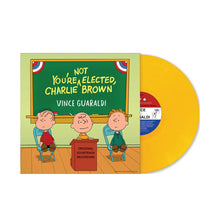 Load image into Gallery viewer, Vince Guaraldi Trio - You&#39;re Not Elected, Charlie Brown (RSD Essentials / Canary Yellow Vinyl)
