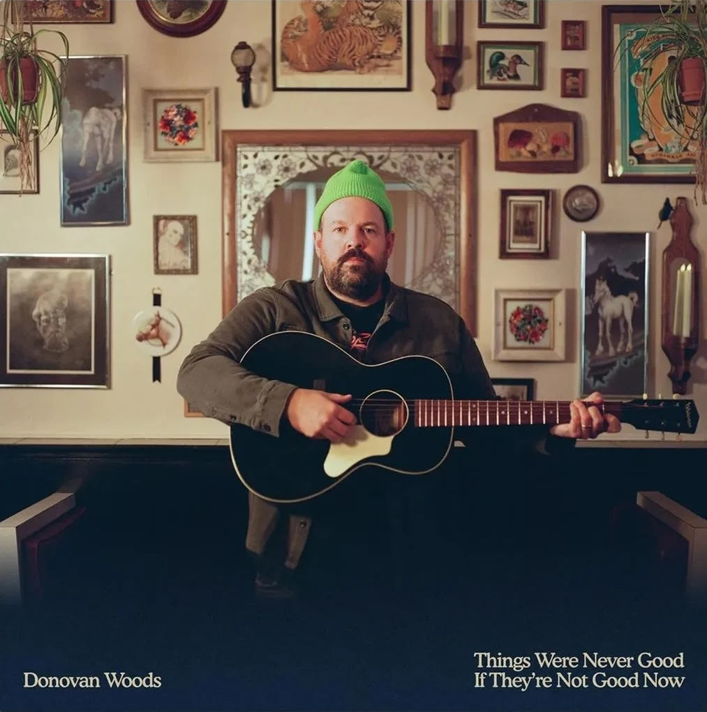 Donovan Woods - Things Were Never Good If They're Not Good Now (Lime Green Vinyl)