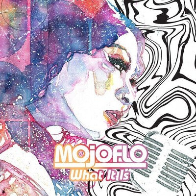 Mojoflo - What It Is (Glitter Colored Vinyl)