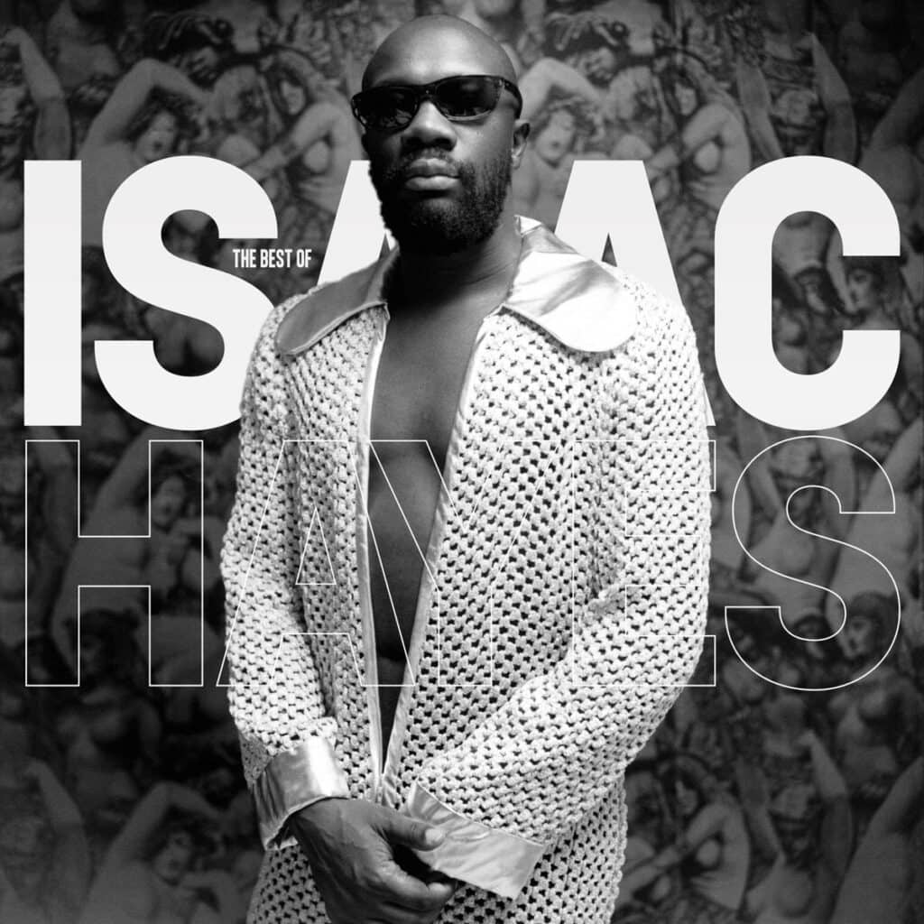 Isaac Hayes - The Best Of Isaac Hayes (2025 Remastered Edition)