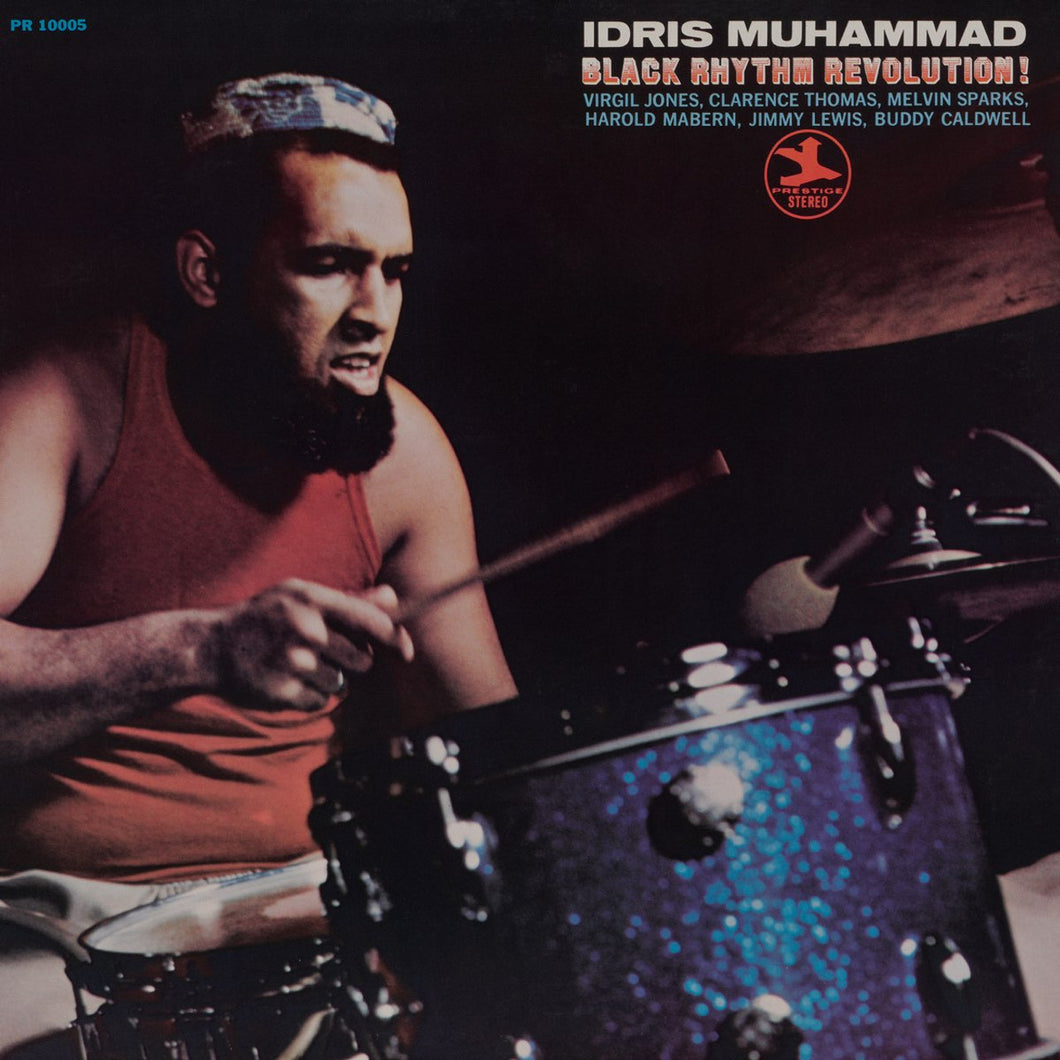 Idris Muhammad - Black Rhythm Revolution! (Jazz Dispensary Top Shelf Series)