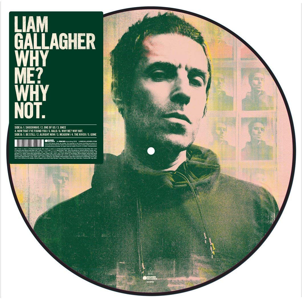 Liam Gallagher - Why Me? Why Not. (Picture Disc)