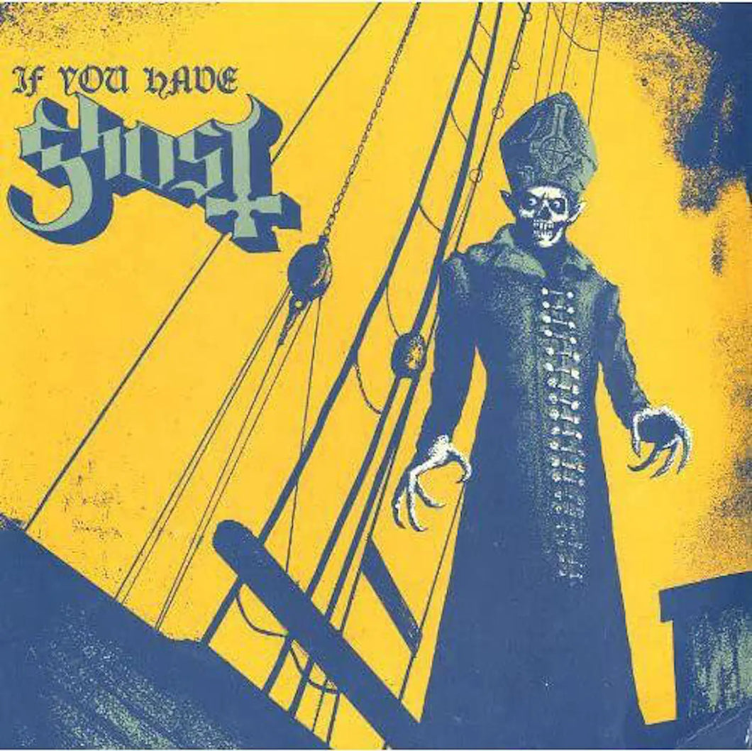 Ghost - If You Have Ghost (Blue & Yellow Vinyl)