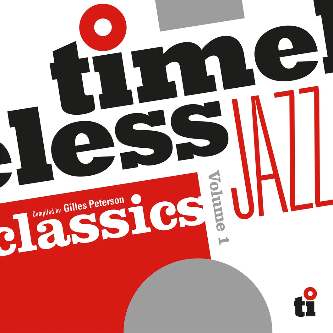 Various Artists - Timeless Jazz Classics, Vol. 1: Compiled By Gilles Peterson (2 x LP / RSD24)