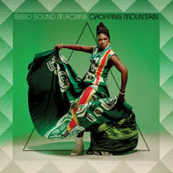 Ibibio Sound Machine - Chopping Mountain (Green Smoke Vinyl)