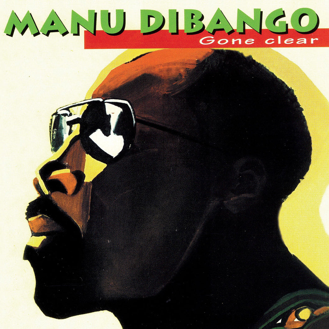 Manu Dibango - Gone Clear (50th Anniversary Edition)