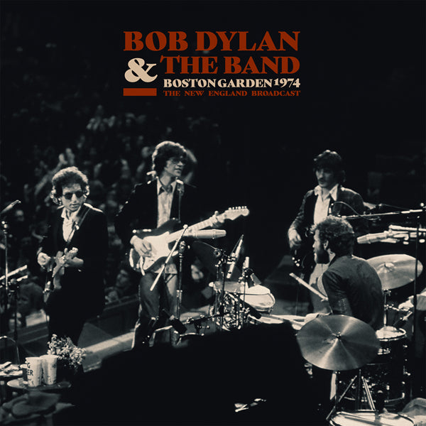 Bob Dylan & The Band - Boston Garden, 1974 (Vinyl Bootleg)