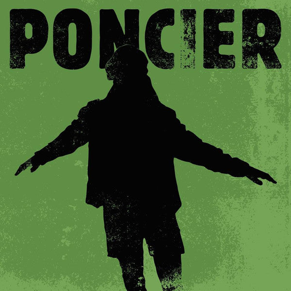 Poncier - Poncier (Limited Edition Green Cover)