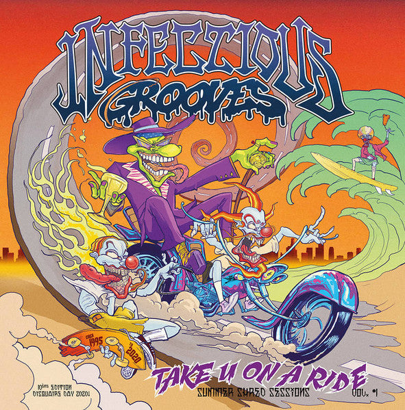 Infectious Grooves - Take U On A Ride: Summer Shred Sessions, Vol. 1