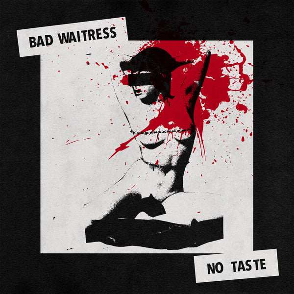 Bad Waitress - No Taste (Red Vinyl)