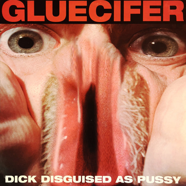 Gluecifer - Dick Disguised As Pussy (Red Vinyl)