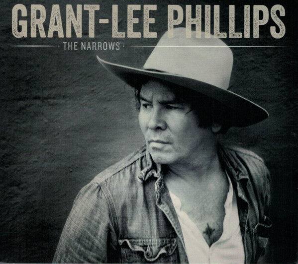 Grant Lee Phillips - The Narrows