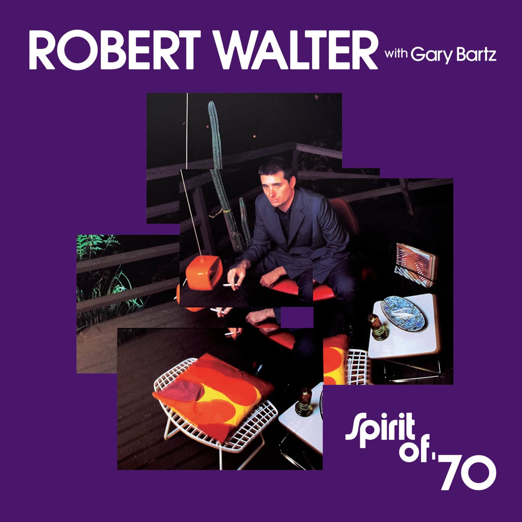 Robert Walter & Gary Bartz - Spirit Of '70 (180 Gram Vinyl)