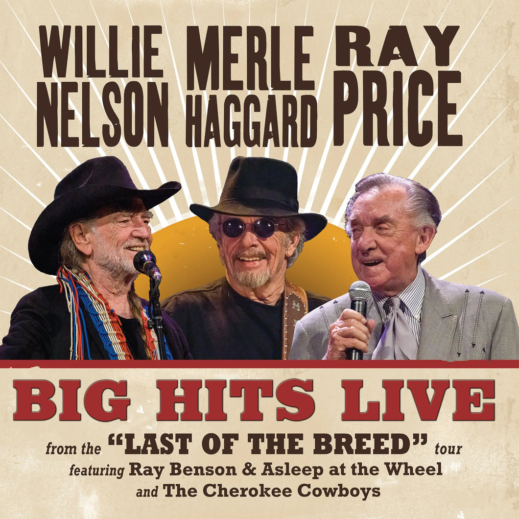 Willie Nelson, Merle Haggard, & Ray Price - Big Hits Live From The Last Of The Breed Tour (RSD Essentials / Maroon Vinyl)