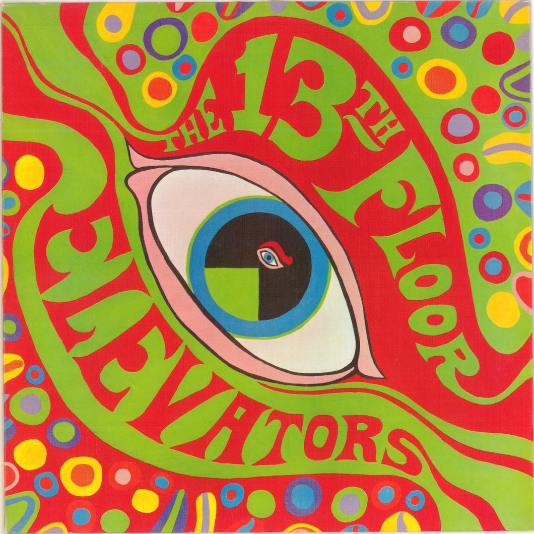 13th Floor Elevators - The Psychedelic Sounds Of The 13th Floor Elevators (Mono + Stereo 2 CD Set)