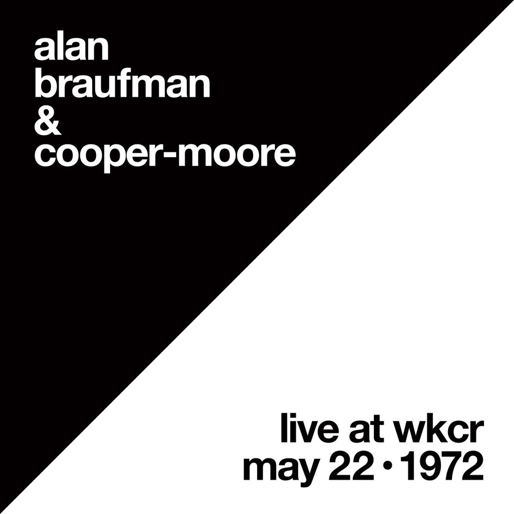 Alan Braufman & Cooper-Moore - Live At WKCR: May 22, 1972