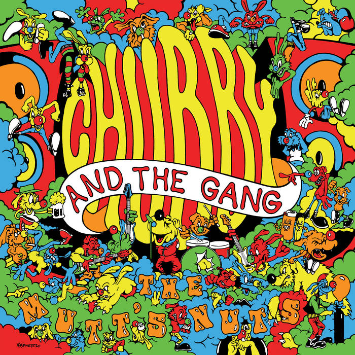 Chubby & The Gang - The Mutt's Nuts (Orange Vinyl)