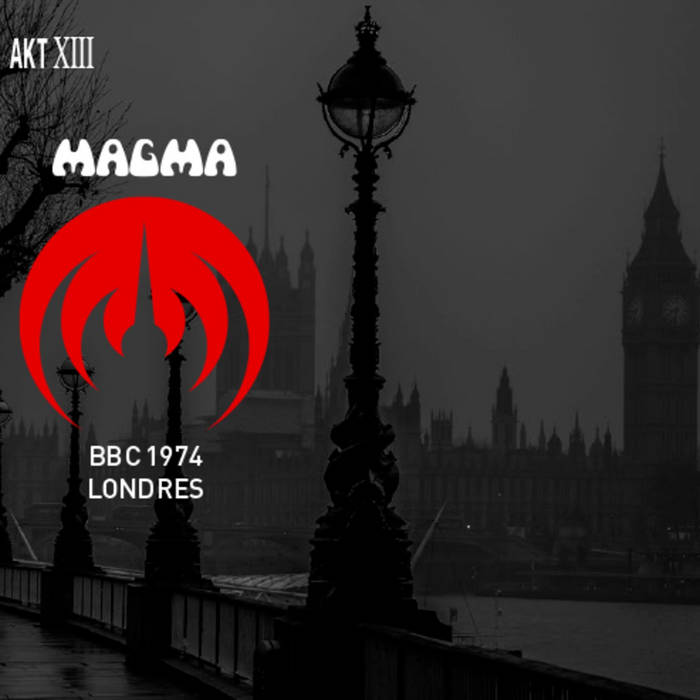 Magma - BBC 1974 Londres (Red Vinyl)