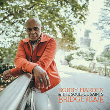 Load image into Gallery viewer, Bobby Harden &amp; The Soulful Saints - Bridge Of Love (Hazy Black Vinyl)
