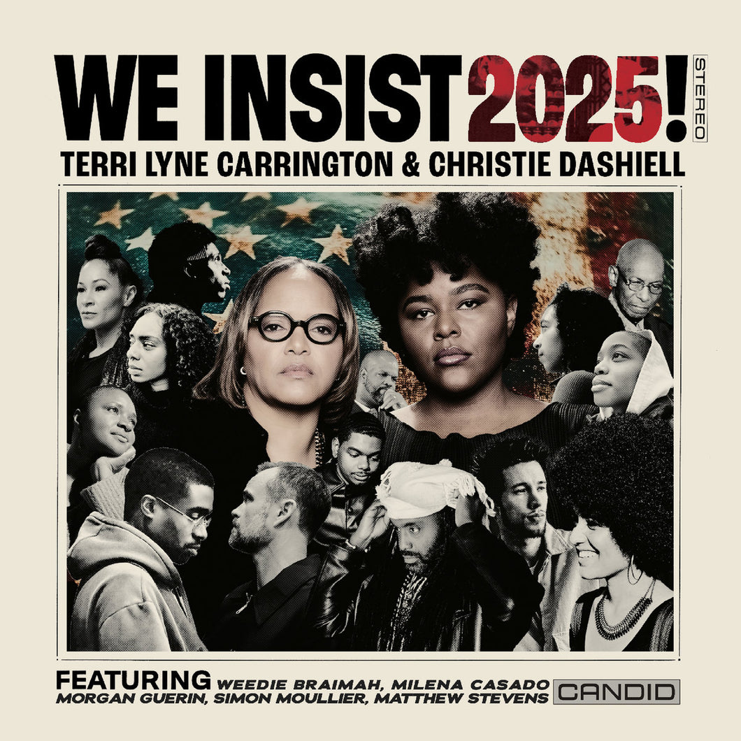 Terri Lynne Carrington & Christie Dashiell - We Insist 2025!
