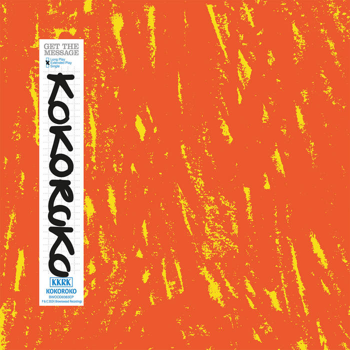 Kokoroko - Get The Message EP