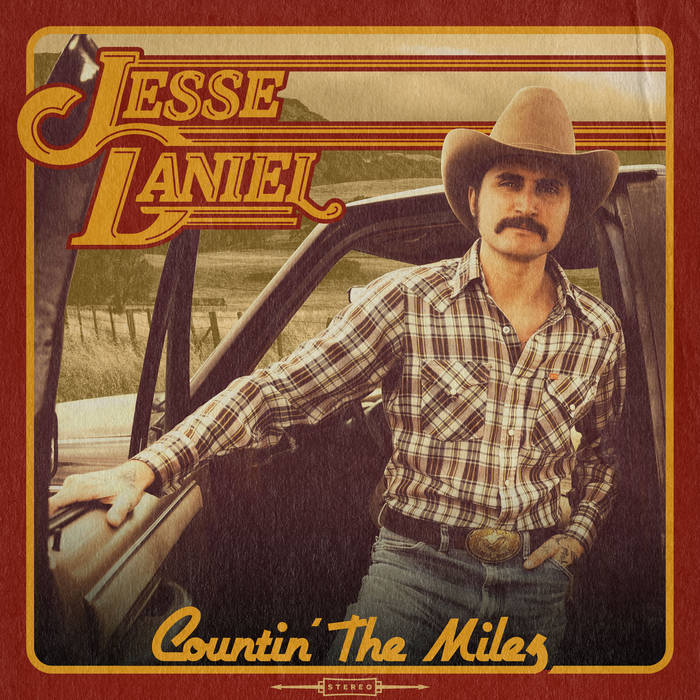 Jesse Daniel - Countin' The Miles (