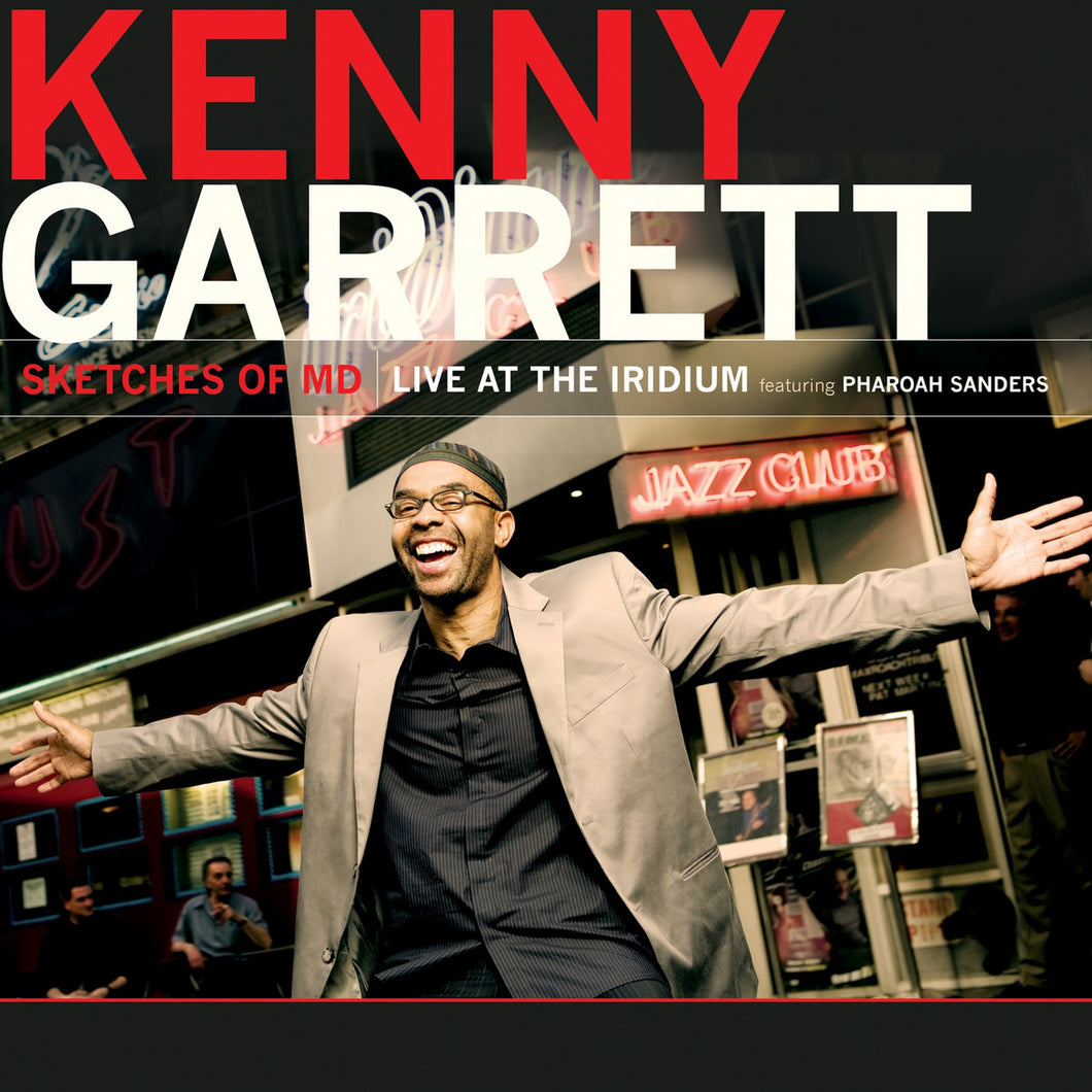 Kenny Garrett - Sketches Of MD: Live At The Iridium, feat. Pharoah Sanders (Red Vinyl)