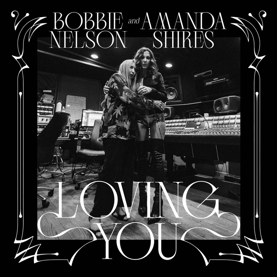 Amanda Shires & Bobbie Nelson - Loving You (White Vinyl)