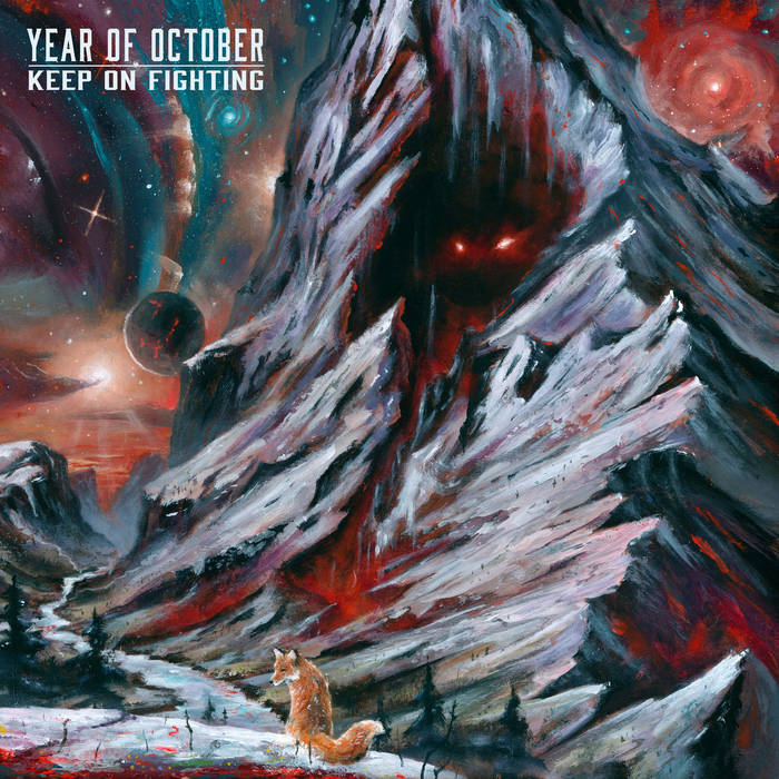 Year Of October - Keep On Fighting