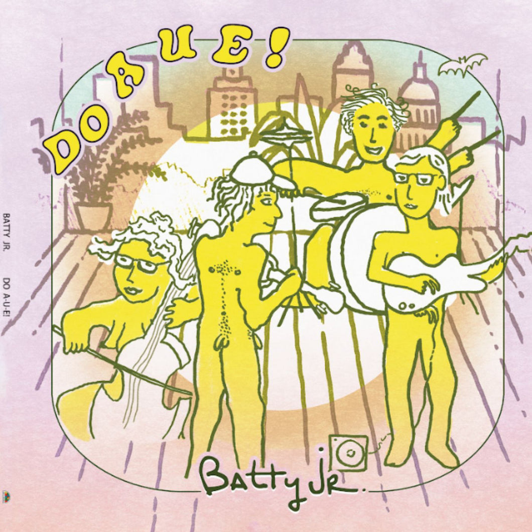 Batty Jr. - Do A U E! (w/ Signed Cover!!!)