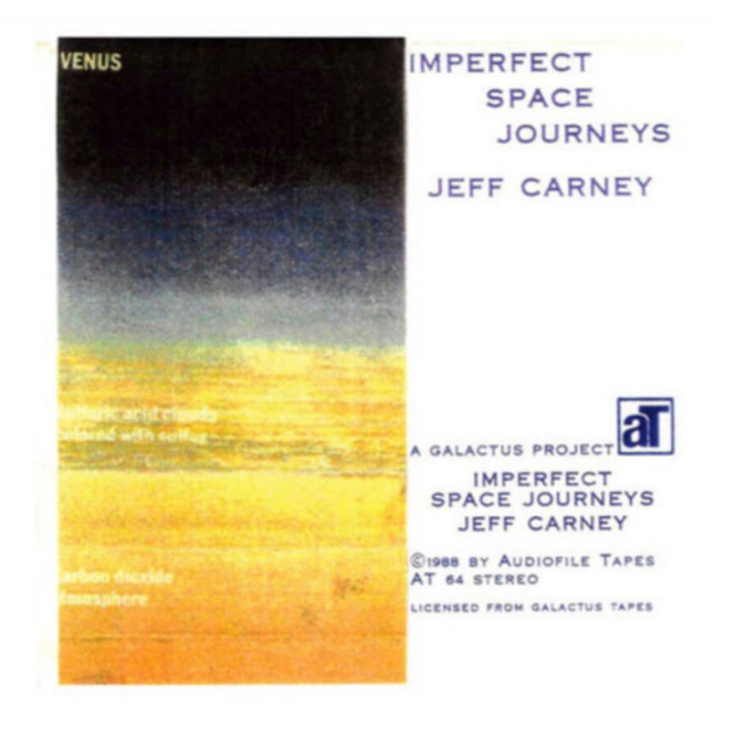 Jeff Carney - Imperfect Space Journeys