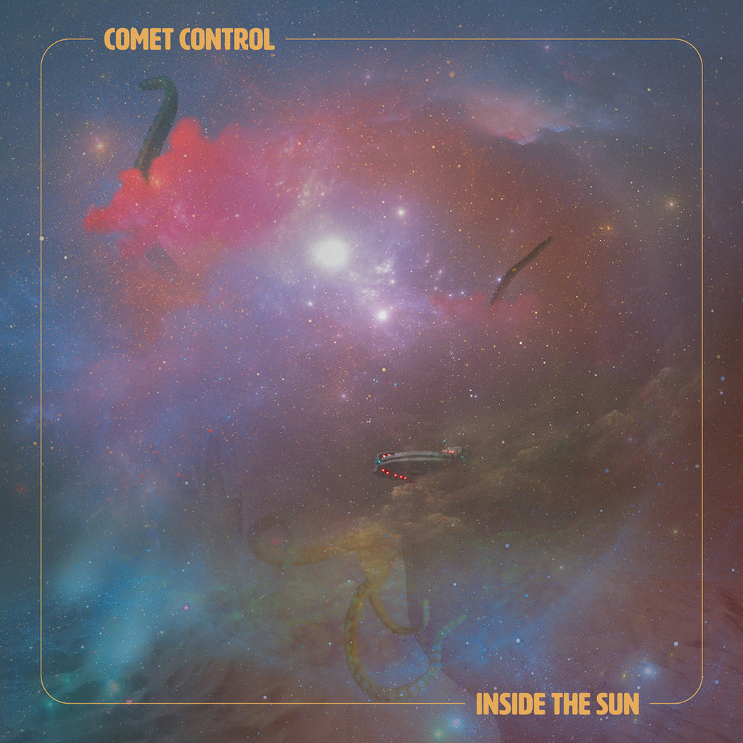 Comet Control - Inside The Sun (w/ Bonus CD)